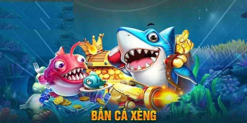 Khái quát về game đánh bắt cá xèng