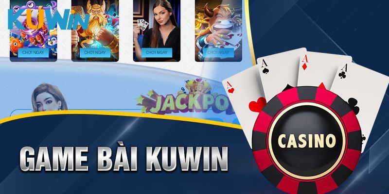 Thông tin giới thiệu chung về chuyên mục game bài Kuwin